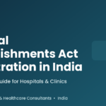 Clinical Establishments Act registration in India - Hospertz guide